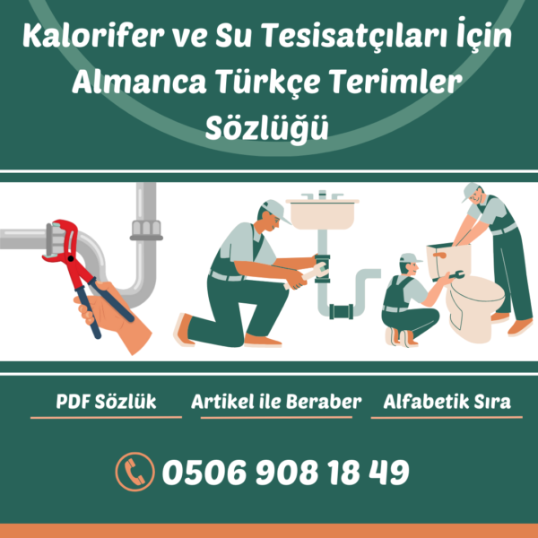 Kalorifer ve Su Tesisatçıları İçin Almanca Türkçe Terimler Sözlüğü